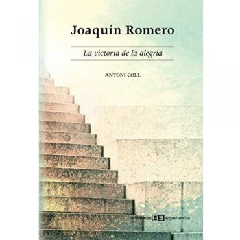JOAQUIN ROMERO: La Victoria de la alegría