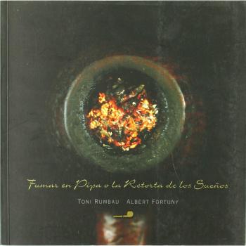 Fumar en pipa o la retorta de los sueños