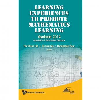 Experiencias de Aprendizaje para Promover el Aprendizaje de Matemáticas: Anuario 2014, Asociación de Educadores en Matemáticas