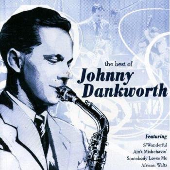The Best Of Johnny Dankworth