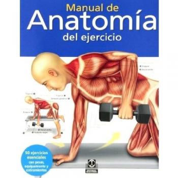 Manual de anatomía del ejercicio - Ashwell, Ken