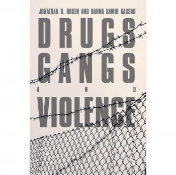 Drugs, Gangs, and Violence
