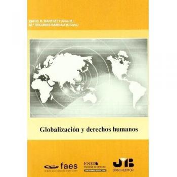 Globalización y derechos humanos.: Seminario Permanente de Derechos Humanos Antonio Marzal. XIV Sesión