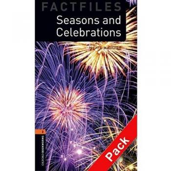 Oxford Bookworms 2. Seasons and Celebrations CD Pack: Level 2 Book and Audio CD