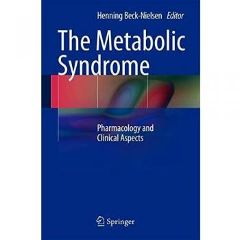 The Metabolic Syndrome: Pharmacology and Clinical Aspects