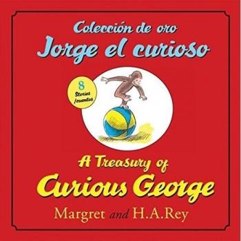 Bilingual Edition of A Treasury of Curious George by H. A. Rey