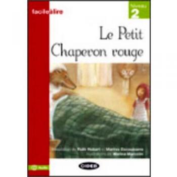 Le Petit Chaperon Rouge - audio en línea