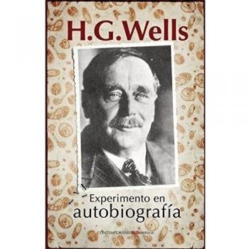 Experimento en autobiografía - H G Wells