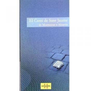 camí de Sant Jaume. De Montserrat a Alcarràs/El