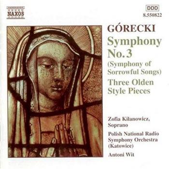 Górecki - Symphony No 3; Olden Style Pieces