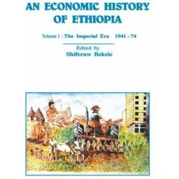An Economic History of Ethiopia: v. 1