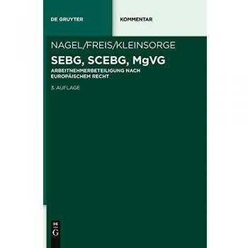 SEBG, SCEBG, MgVG: Arbeitnehmerbeteilugung nach europäischen Recht