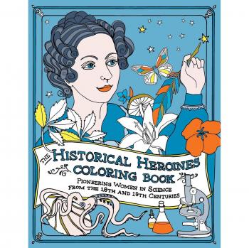 Libro para Colorear: Heroínas Históricas - Mujeres Pioneras en Ciencia del Siglo XVIII y XIX