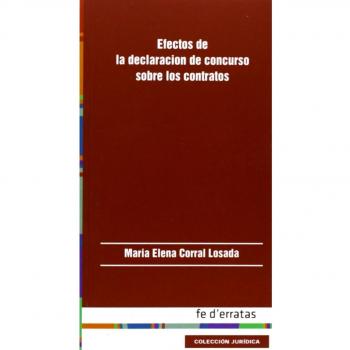 Los Efectos De La Declaración De Concurso Sobre Los Contratos