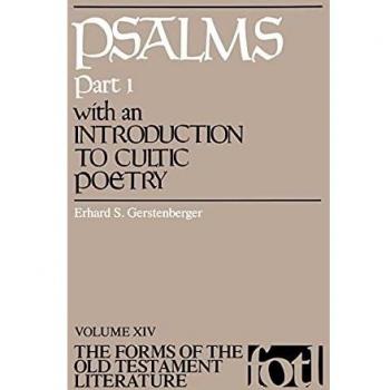 Old Testament Literature: Psalms Volume 1 with Cultic Poetry Introduction