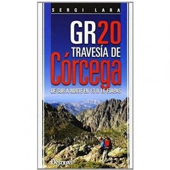 Travesia de Córcega. GR-20 - Sergi Lara