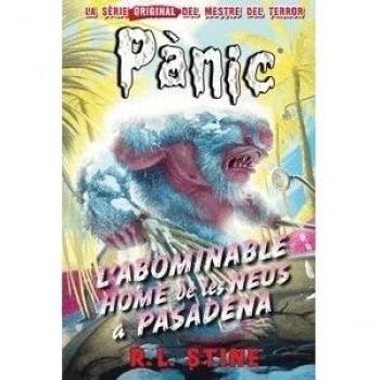 Panic 13. L'Abominable Home De Les Neus A Pasadena: Pànic, 13