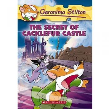 Geronimo Stilton 22. The Secret Of Cacklefur Castle