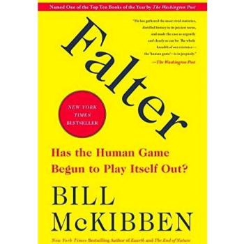 Falter: Has the Human Game Begun to Play Itself Out?