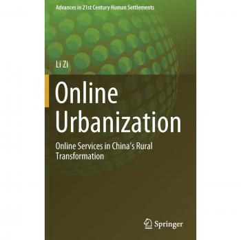 Online Urbanization: Online Services in China’s Rural Transformation