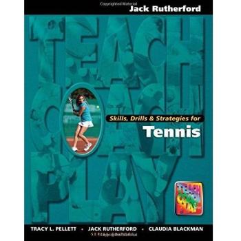 Skills, Drills & Strategies for Tennis