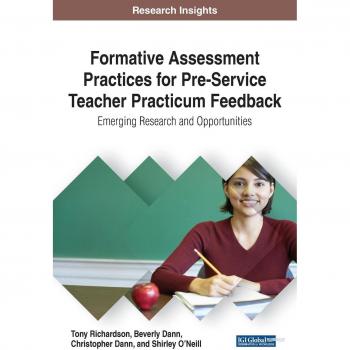 Prácticas de Evaluación Formativa para Retroalimentación en Prácticas de Docentes en Formación - Investigación Emergente y Oportunidades (Avances en Educación Superior y Desarrollo Profesional)
