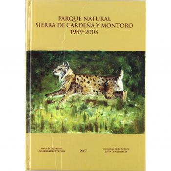 Parque Natural Sierra de Cardeña y Montoro 1989-2005