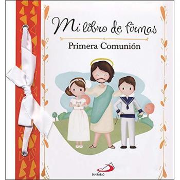 Mi libro de firmas. Mi Primera Comunión