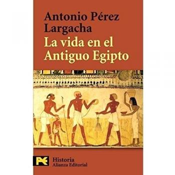 La vida en el Antiguo Egipto