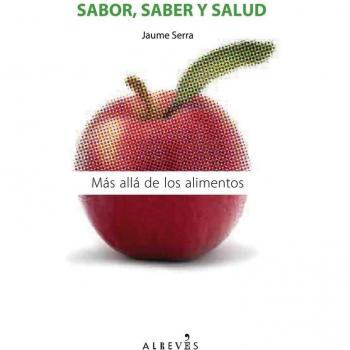 Sabor Saber Y Salud: Más allá de los alimentos