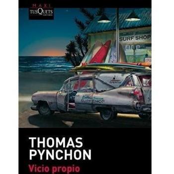 Vicio propio - Pynchon, Thomas