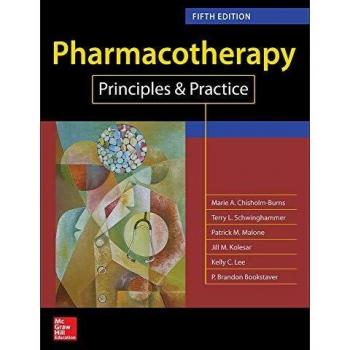 Pharmacotherapy Principles and Practice, Fifth Edition