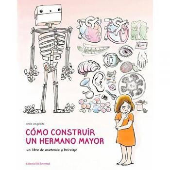 Cómo construir un hermano mayor - VAUGELADE, ANAÏS