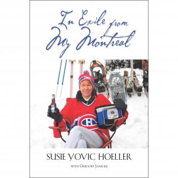 En Exilio desde Mi Montreal - Edición en Rústica de Hoeller, Susie Yovic