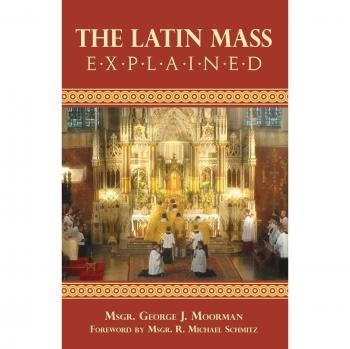 The Latin Mass Explained: Everything needed to understand and appreciate the Traditional Latin Mass.