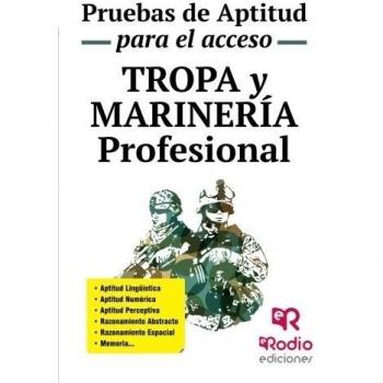 Tropa y Marinería profesional. Pruebas de aptitud para el acceso