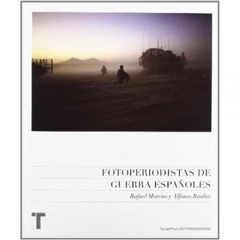 Fotoperiodistas de guerra españoles