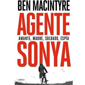 Agente Sonya: Amante, madre, soldado, espía