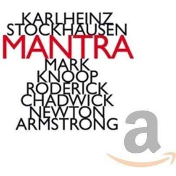 Stockhausen / Mantra