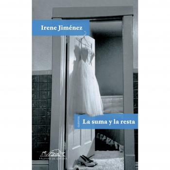La suma y la resta - Jimenez Irene