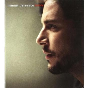 Habla - Manuel Carrasco