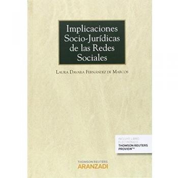 Implicaciones Socio-Jurídicas de las Redes Sociales: 799