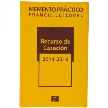 Memento Práctico Recurso de Casación 2014-2015