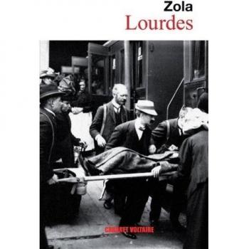 Lourdes - émile Zola