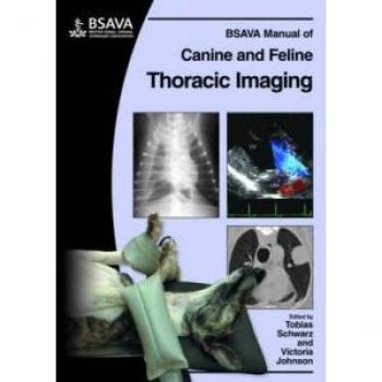 BSAVA Manual of Canine and Feline Thoracic Imaging