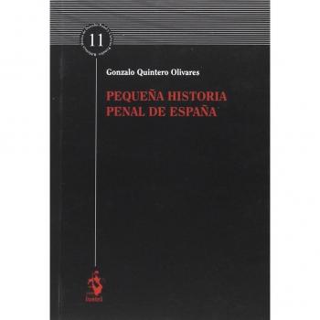 PEQUEÑA HISTORIA PENAL DE ESPAÑA