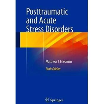 Posttraumatic and Acute Stress Disorders