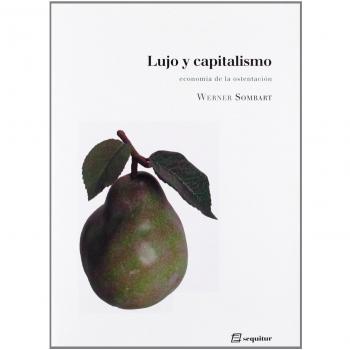 Lujo Y Capitalismo