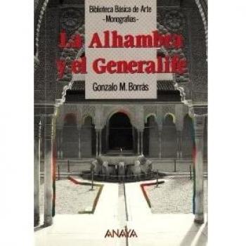 La Alhambra y el Generalife