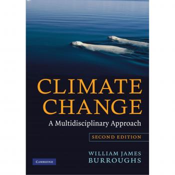 Climate Change: A Comprehensive Multidisciplinary Guide